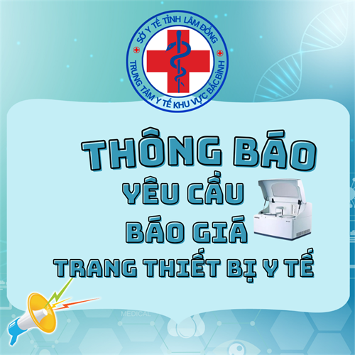 Thông Báo Yêu cầu Báo Giá Trang Thiết Bị Y tế